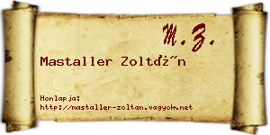 Mastaller Zoltán névjegykártya